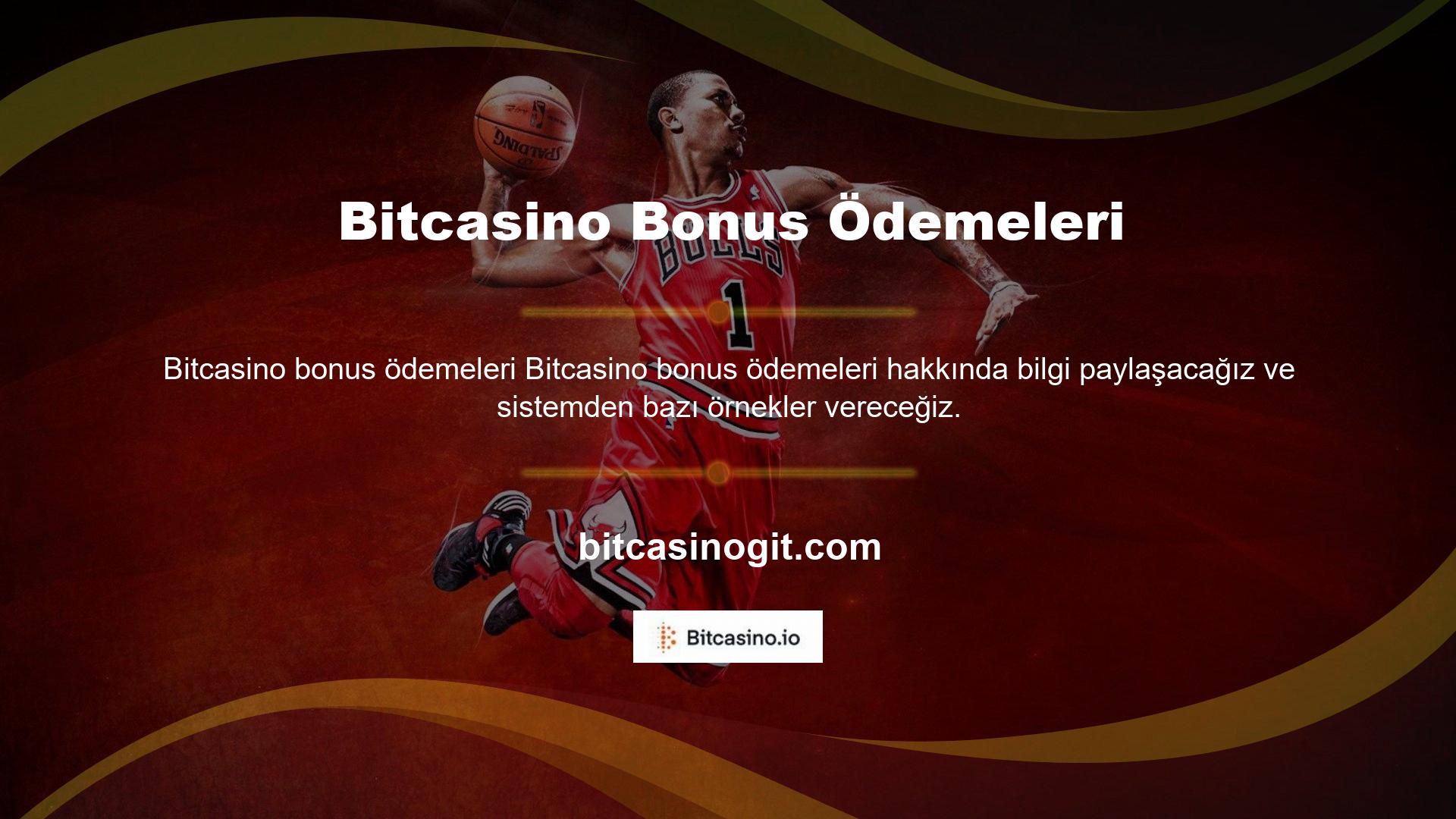 Bitcasino Bonus Ödemeleri