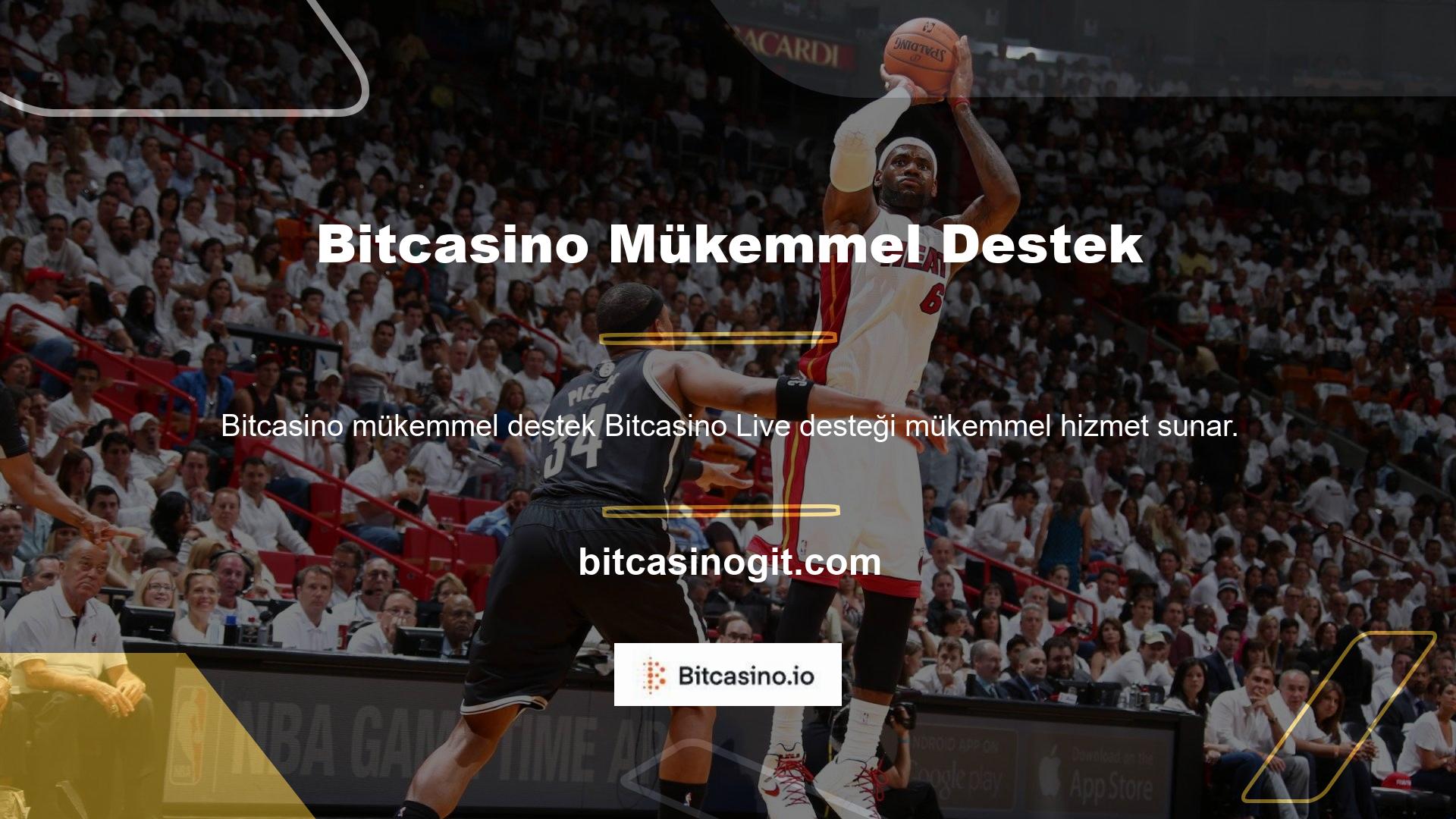 Bize Canlı Destek bölümündeki bonusu sorarsanız, sizinle iletişime geçip nasıl kullanılacağını söyleyeceğiz